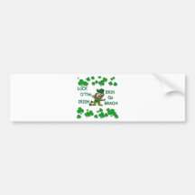Luck O The Irish Erin Go Bragh Bumper Stickers