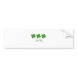 Lucky bumper stickers