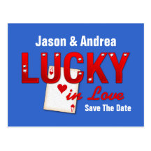 Lucky In Love Custom Save The Date Post Card
