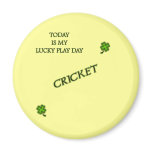 Lucky Play Day Cricket Fridge Magnets