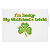 Lucky to Have an Irish Girlfriend cards