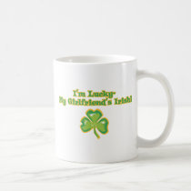 Lucky to Have an Irish Girlfriend mugs