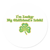 Lucky to Have an Irish Girlfriend stickers