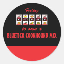 Lucky to Own a Bluetick Coonhound Mix Fun Design Round Sticker