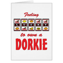 Lucky to Own a Dorkie Fun Dog Design Greeting Card