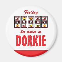 Lucky to Own a Dorkie Fun Dog Design Magnets