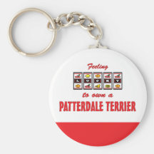 Lucky to Own a Patterdale Terrier Fun Dog Design Key Chains