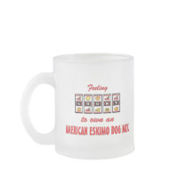 Lucky to Own an American Eskimo Dog Mix Fun Design Coffee Mugs