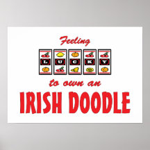 Lucky to Own an Irish Doodle Fun Dog Design Posters