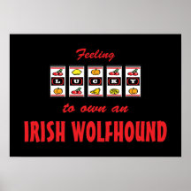 Lucky to Own an Irish Wolfhound Fun Dog Design Posters