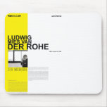 Ludwig Mies Van Der Rohe