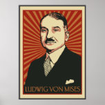Ludwig von Mises Poster 2009