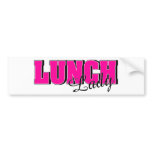 Lunch Lady bumper stickers