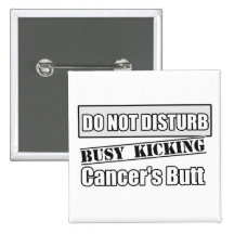 Lung Cancer Do Not Disturb Kicking Butt Buttons