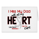 Lung Cancer I Miss My Dad Greeting Cards
