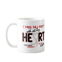 Lung Cancer I Miss My Mum Mugs