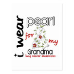 Lung Cancer I WEAR PEARL FOR MY GRANDMA 43 Post Card