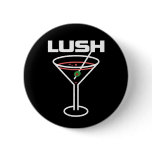 Lush Martini buttons