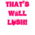 LUSH t-shirts