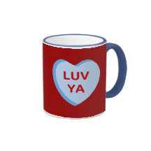 Luv Ya Conversation Candy Heart Gifts and Apparel Coffee Mug