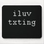 luvtxt mouse mat