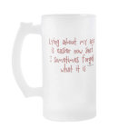 Lying About My Age Coffee Mug