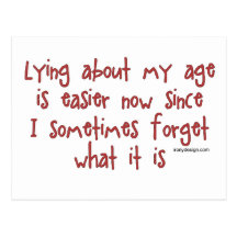 Lying About My Age Postcards