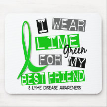 Lyme Disease I Wear Lime Green For My Best Friend Mouse Pads