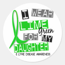 Lyme Disease I Wear Lime Green For My Daughter 37 Sticker
