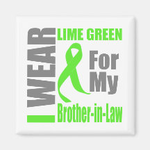 Lymphoma I Wear Lime Green Brother-in-Law Fridge Magnet