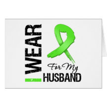 Lymphoma I Wear Lime Green Ribbon For My Husband Greeting Cards