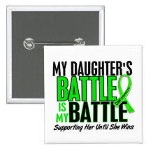 Lymphoma My Battle Too 1 Daughter Buttons