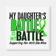 Lymphoma My Battle Too 1 Daughter Magnets