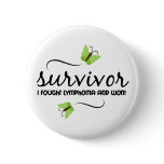 Lymphoma survivor buttons