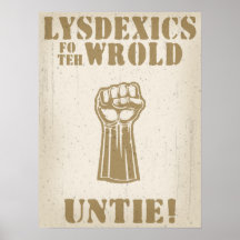 Lysdexics fo teh Wrold Print