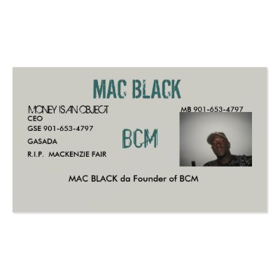 MAC BLACK, CEO, GSE 901-653-4797 BUSINESS CARD by MACBLACK