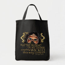 Macbeth "Something Wicked" Quote (Gold Version) Bag