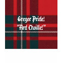 MacGregor Plaid, Gregor Pride!"Ard Choille!" t-shirts