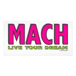 MACH- Live Your Dream Custom Photo Card