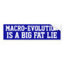 Macro-Evolution Bumper Stickers