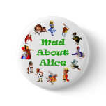 MAD ABOUT ALICE PINBACK BUTTONS