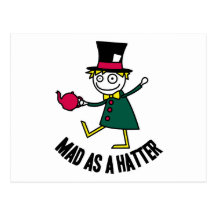 Mad As A Hatter Post Card