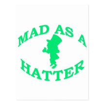 Mad As A Hatter Post Cards
