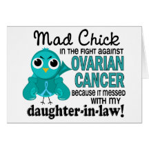 Mad Chick 2 Daughter-In-Law Ovarian Cancer Card
