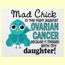 Mad Chick 2 Daughter Ovarian Cancer flyers