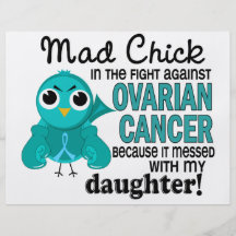 Mad Chick 2 Daughter Ovarian Cancer Personalized Flyer