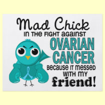 Mad Chick 2 Friend Ovarian Cancer flyers