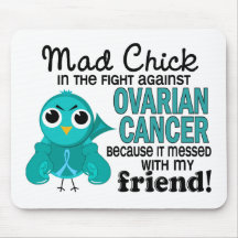 Mad Chick 2 Friend Ovarian Cancer Mouse Mats