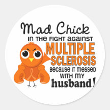 Mad Chick 2 Husband Multiple Sclerosis MS Sticker