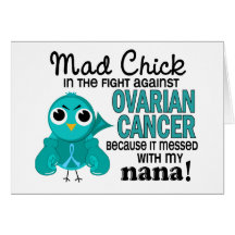 Mad Chick 2 Nana Ovarian Cancer Card